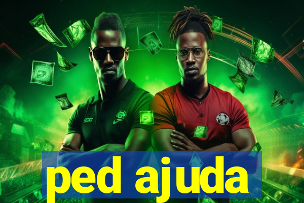 ped ajuda